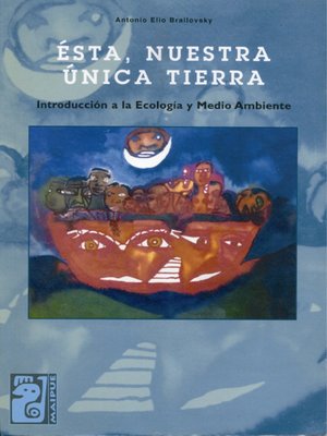 cover image of Ésta, nuestra única tierra